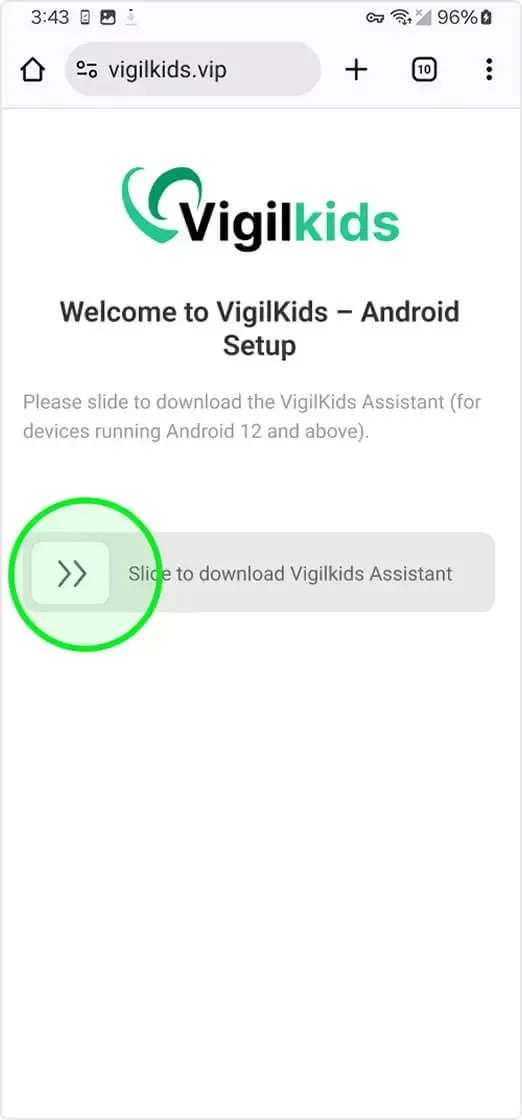 VigilKids Android Setup page with a swipe control for downloading VigilKids Assistant